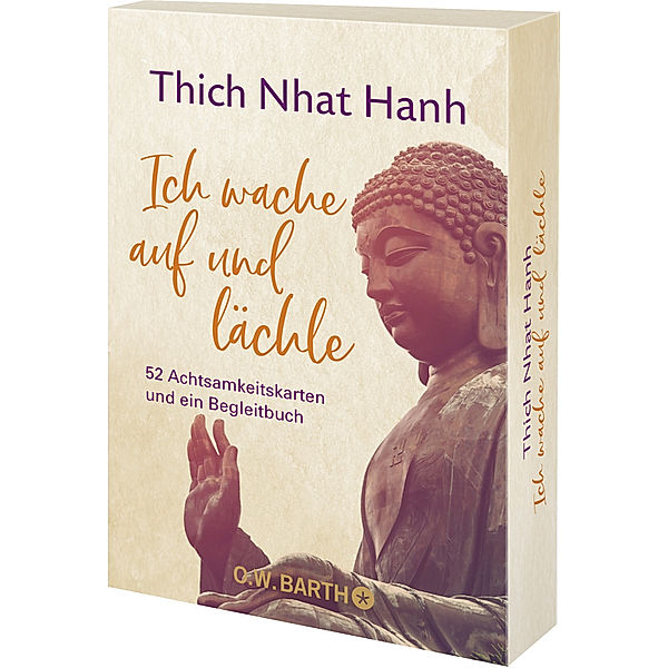 Ich wache auf und lächle, Thich Nhat Hanh