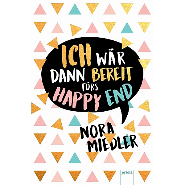 Ich wär dann bereit fürs Happy End, Nora Miedler