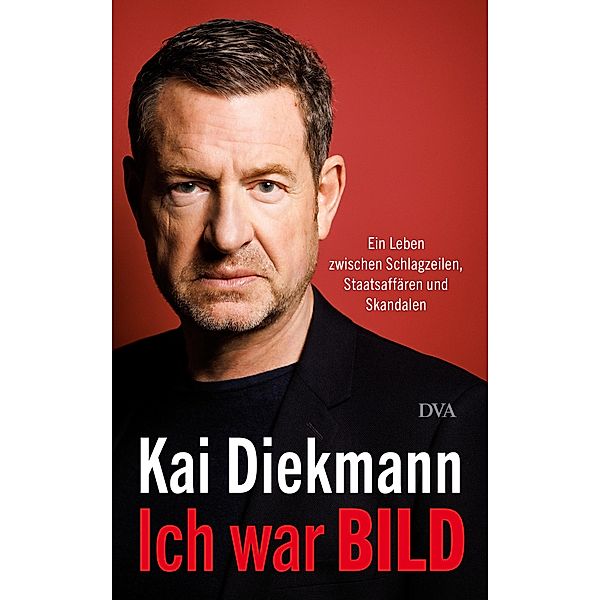 Ich war BILD, Kai Diekmann