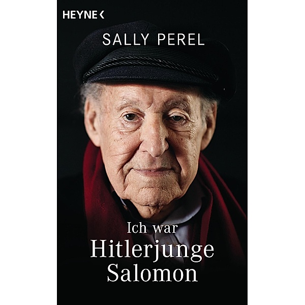 Ich war Hitlerjunge Salomon / Heyne-Bücher Sachbuch Bd.2022, Sally Perel