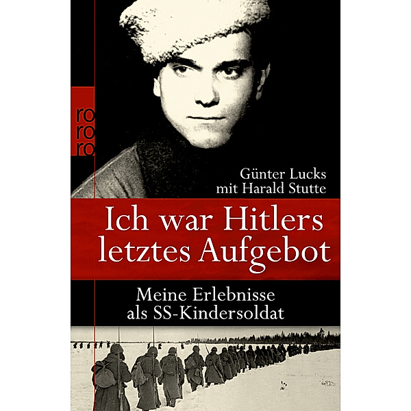 Ich war Hitlers letztes Aufgebot, Günter Lucks