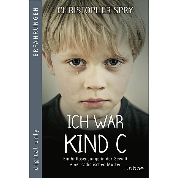 Ich war Kind C, Christopher Spry