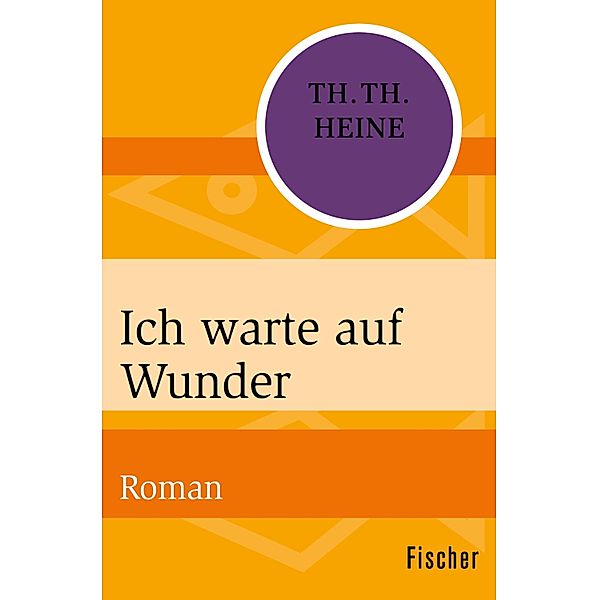 Ich warte auf Wunder, Thomas Theodor Heine