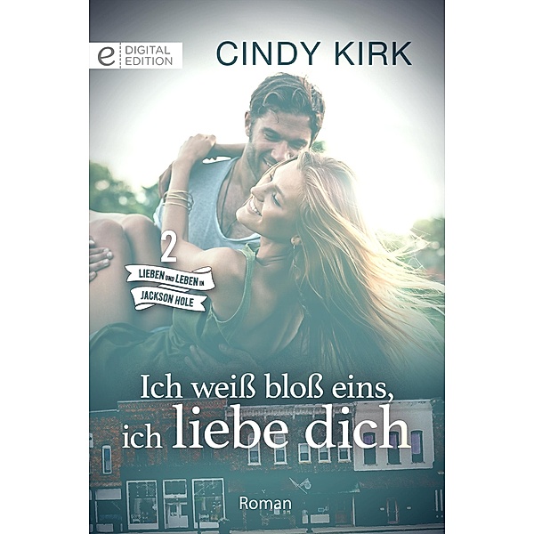 Ich weiß bloß eins, ich liebe dich, Cindy Kirk