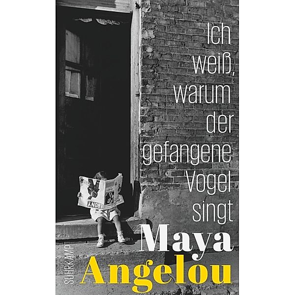 Ich weiss, warum der gefangene Vogel singt, Maya Angelou