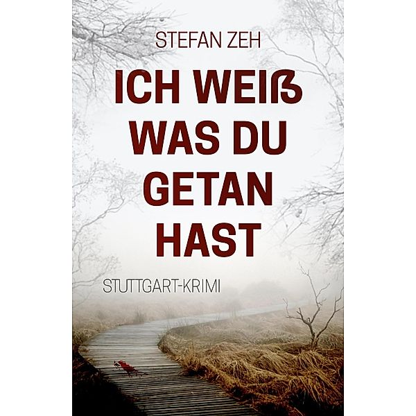 Ich weiß was du getan hast, Stefan Zeh