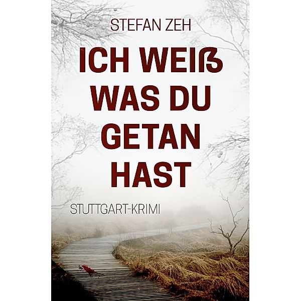 Ich weiß was du getan hast, Stefan Zeh