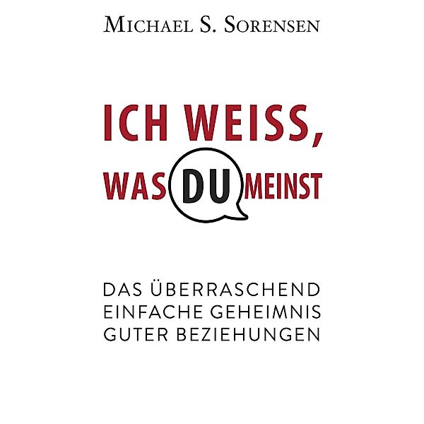 Ich weiß, was du meinst, Michael S. Sorensen