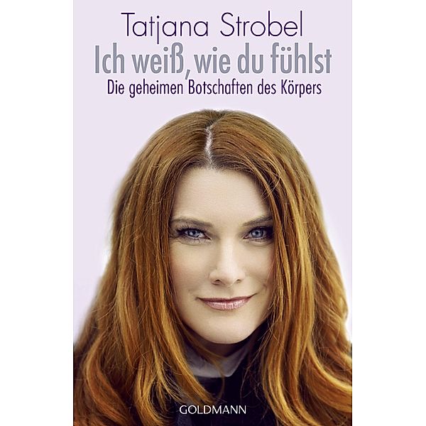 Ich weiß, wie du fühlst, Tatjana D. Strobel