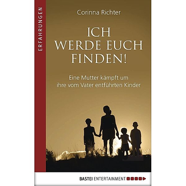 Ich werde euch finden!, Corinna Richter