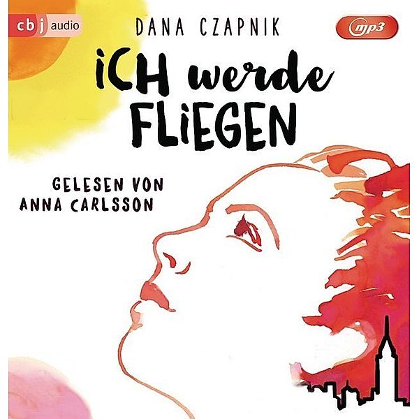 Ich werde fliegen,2 Audio-CD, MP3, Dana Czapnik