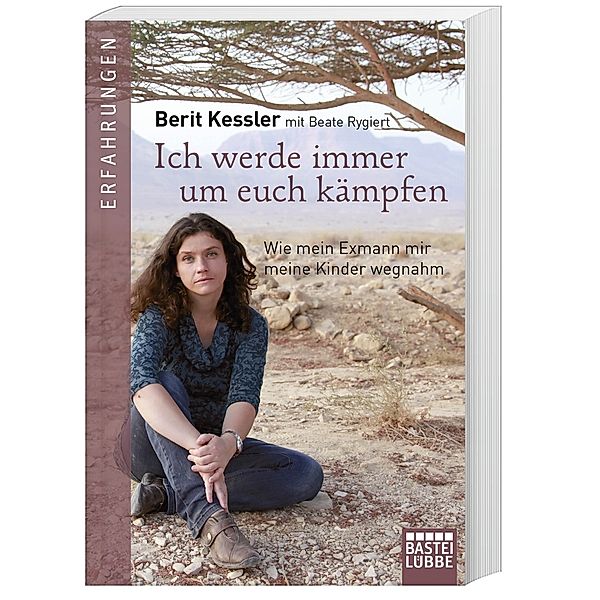 Ich werde immer um euch kämpfen, Berit Kessler