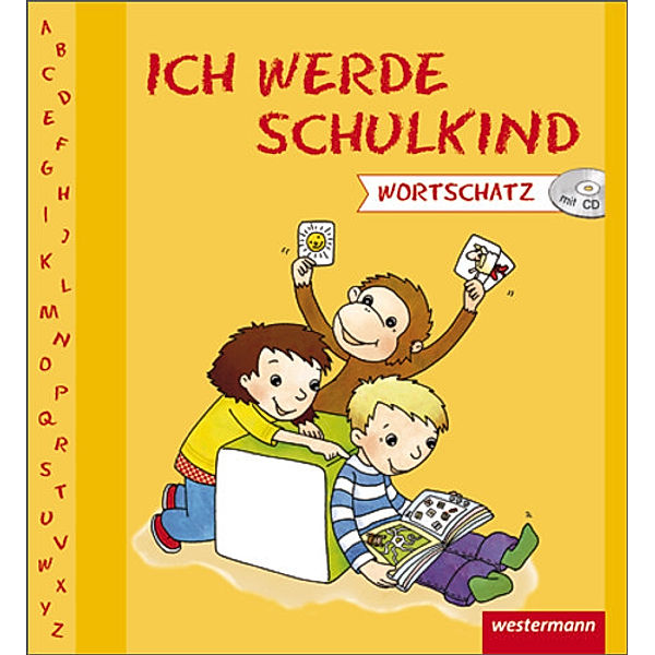 Ich werde Schulkind, Hans Peter Schmidt, Silvia Gerlach