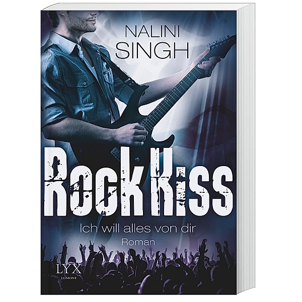 Ich will alles von dir / Rock Kiss Bd.3, Nalini Singh