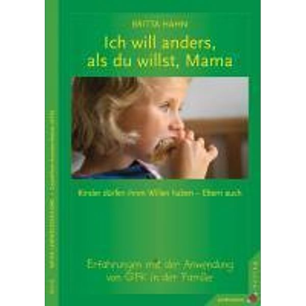 Ich will anders als du willst, Mama, Britta Hahn