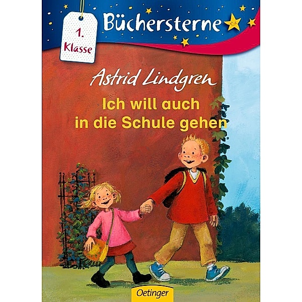 Ich will auch in die Schule gehen, Astrid Lindgren