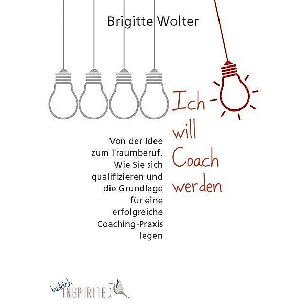 Ich will Coach werden, Brigitte Wolter
