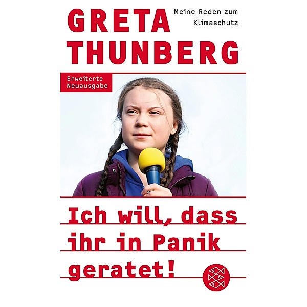 Ich will, dass ihr in Panik geratet!, Greta Thunberg