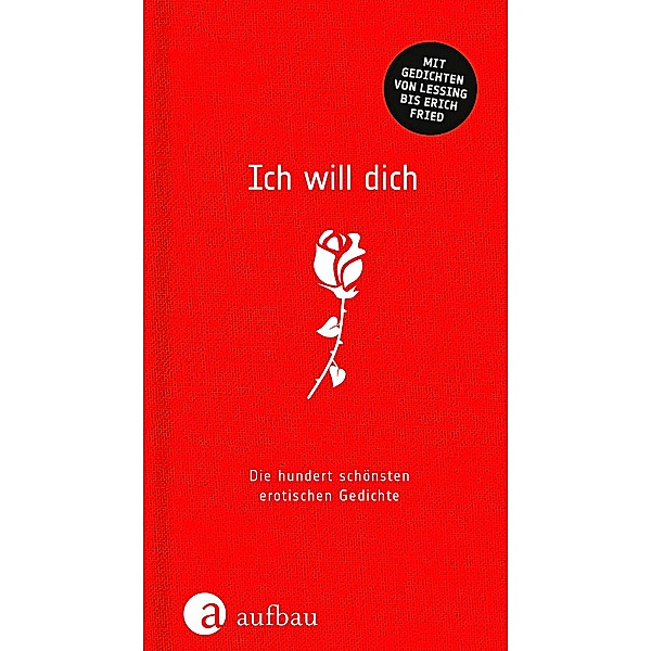Ich will dich, J. Wolfgang Goethe, Gotthold Ephraim Lessing