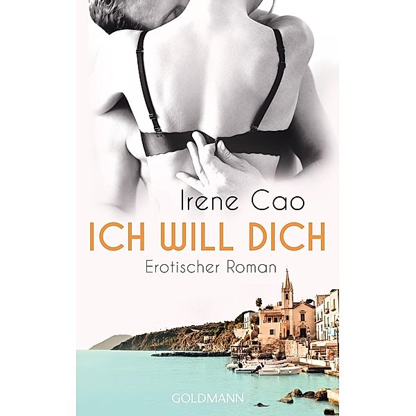 Ich will dich / Elena Bd.3, Irene Cao