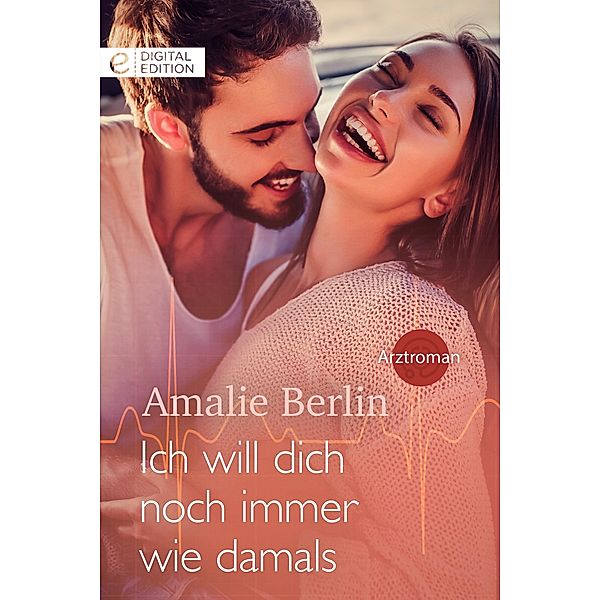 Ich will dich noch immer wie damals, Amalie Berlin
