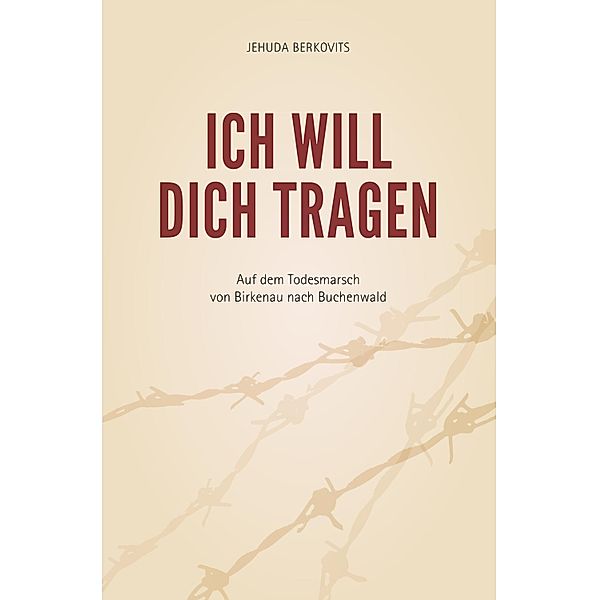 Ich will Dich tragen, Jehuda Berkovits