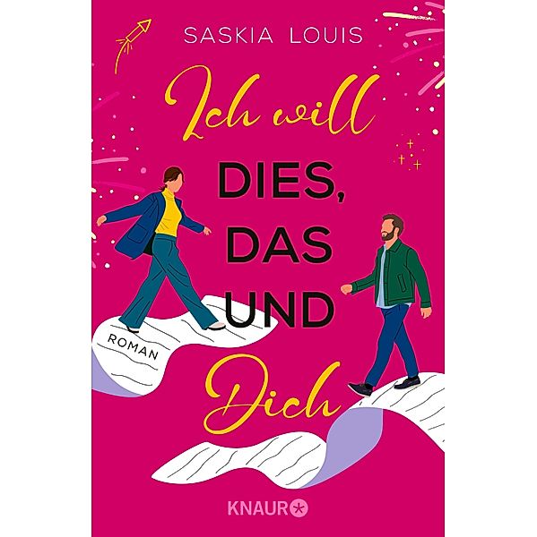 Ich will dies, das und dich, Saskia Louis