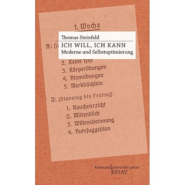 Ich will, ich kann / Essay, Thomas Steinfeld