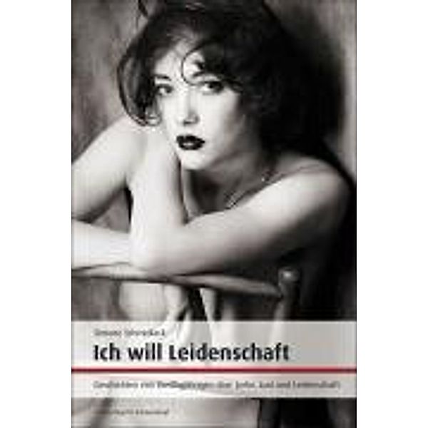 Ich will Leidenschaft, Simone Schmollack