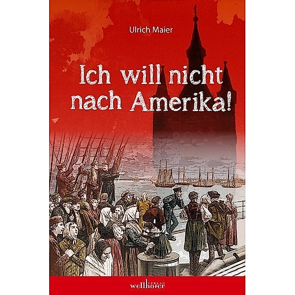 Ich will nicht nach Amerika, Ulrich Maier