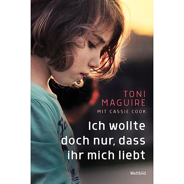 Ich wollte doch nur, dass ihr mich liebt, Toni Maguire, Cassie Cook