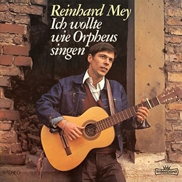 Ich Wollte Wie Orpheus Singen (Vinyl), Reinhard Mey