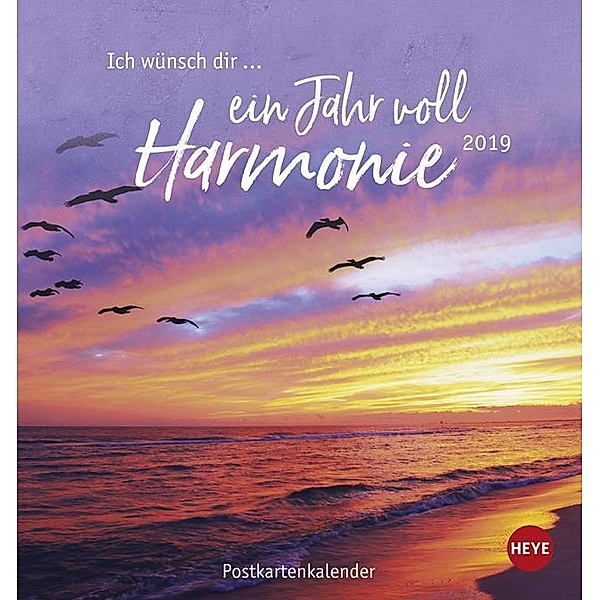 Ich wünsch' dir ... ein Jahr voll Harmonie Postkartenkalender 2019