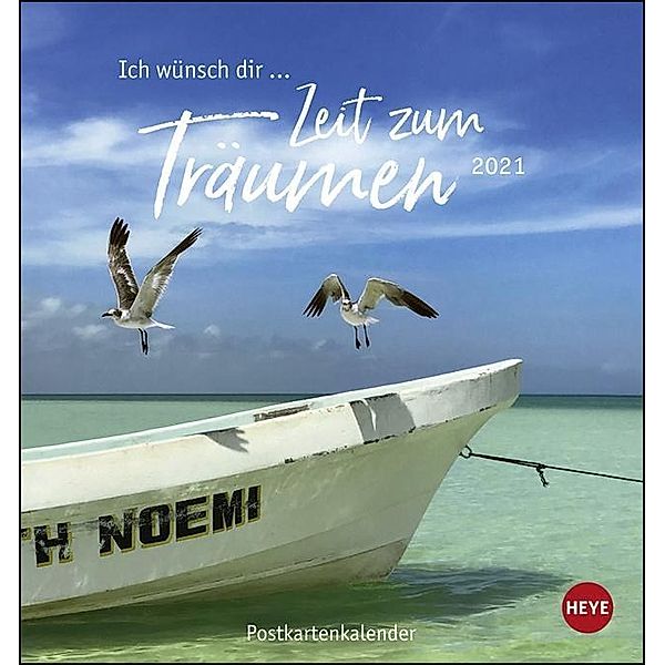 Ich wünsch' dir ... Zeit zum Träumen Postkartenkalender 2020