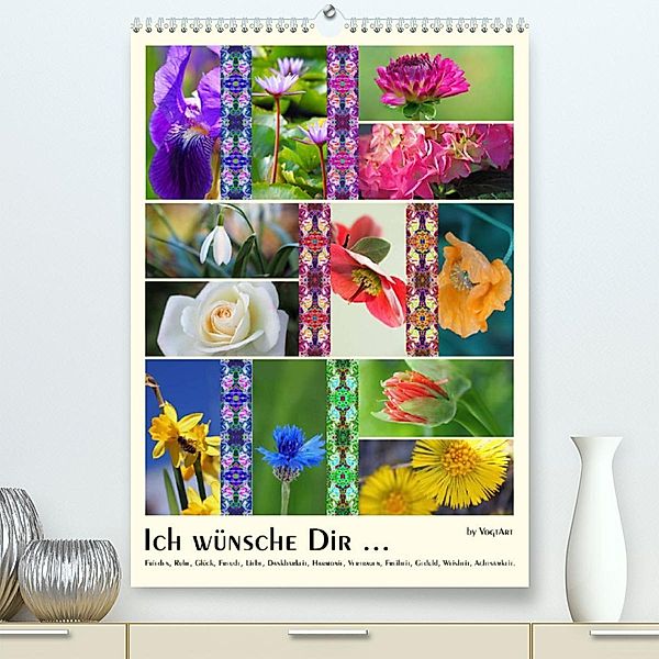 Ich wünsche Dir ... (Premium, hochwertiger DIN A2 Wandkalender 2023, Kunstdruck in Hochglanz), VogtArt