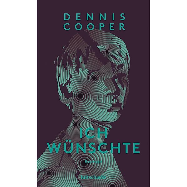 Ich wünschte, Dennis Cooper