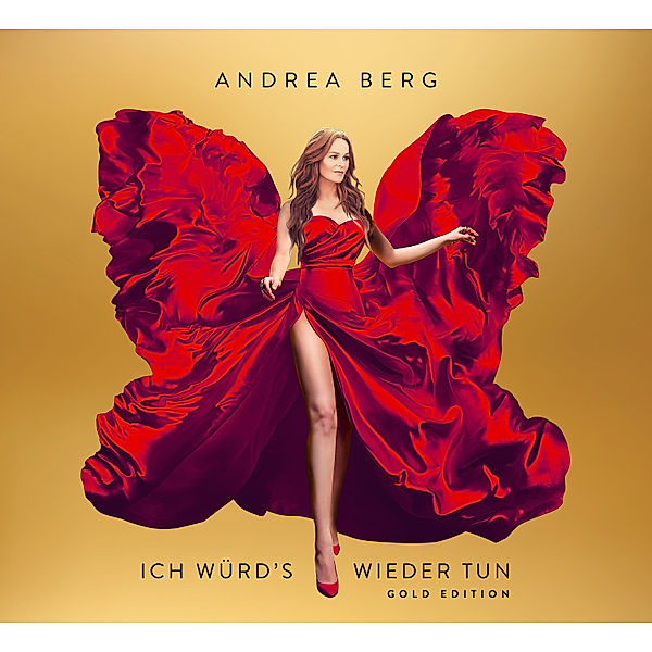 Ich würd's wieder tun (Gold Edition) (2 CDs), Andrea Berg