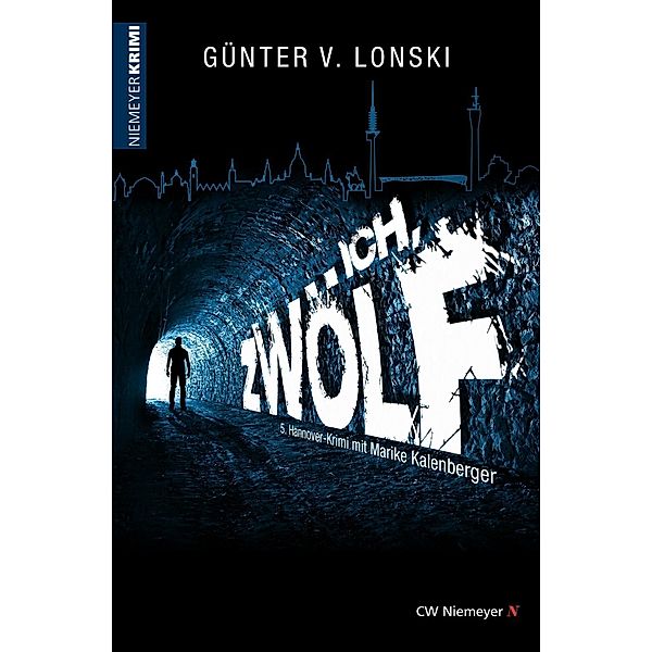 Ich, Zwölf, Günter von Lonski