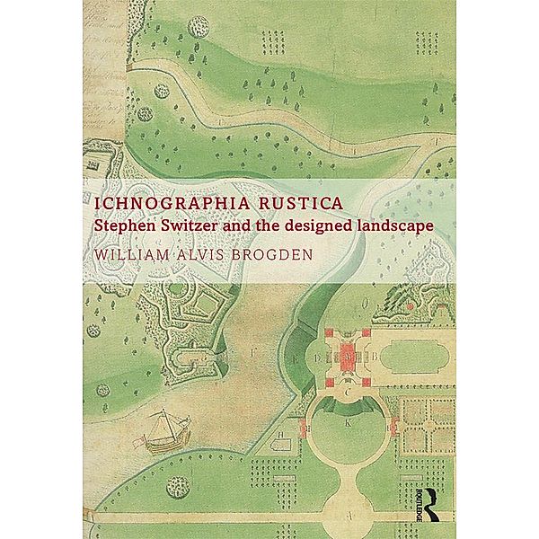 Ichnographia Rustica, William Alvis Brogden