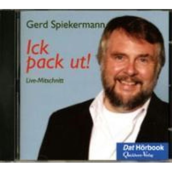 Ick pack ut!, Audio-CD, Gerd Spiekermann