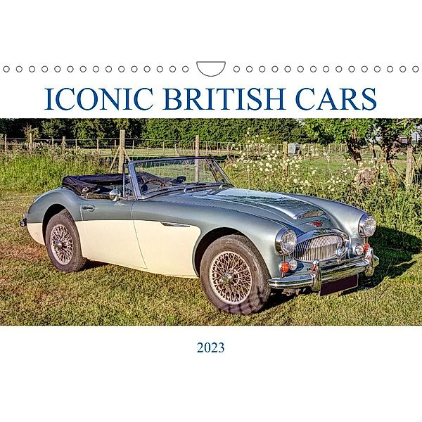Iconic British Cars (Wall Calendar 2023 DIN A4 Landscape), David Ireland