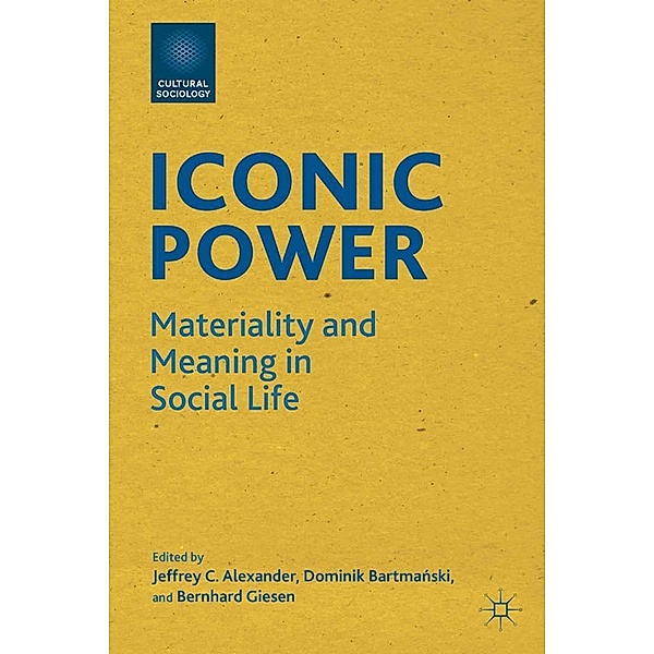 Iconic Power / Cultural Sociology