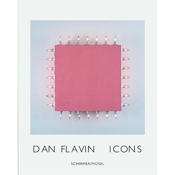 Icons, Dan Flavin