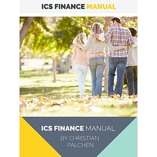 ICS Finance Manual, Christian Pälchen