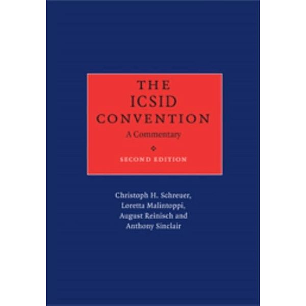 ICSID Convention, Christoph H. Schreuer