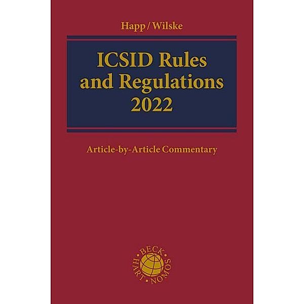 ICSID Rules and Regulations 2022, ICSID Rules and Regulations 2022