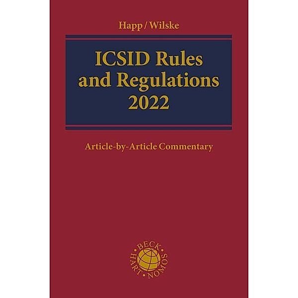 ICSID Rules and Regulations 2022, ICSID Rules and Regulations 2022