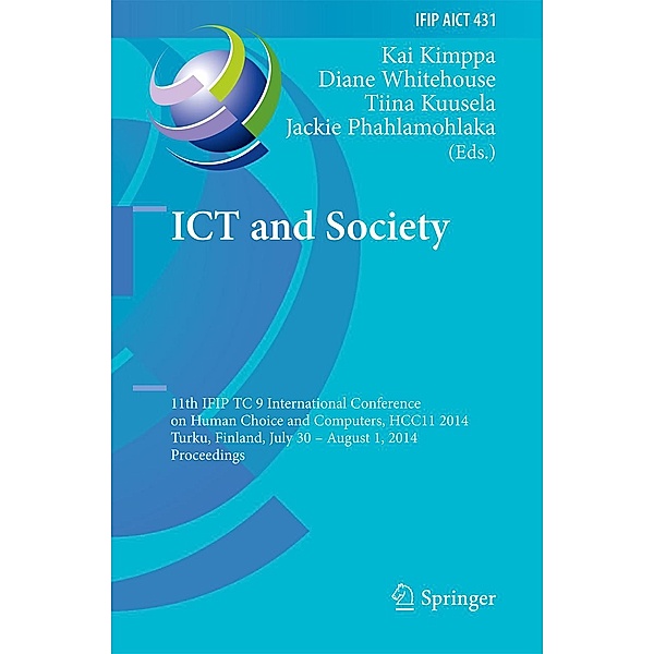 ICT and Society / IFIP Advances in Information and Communication Technology Bd.431