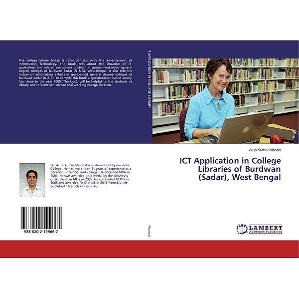 ICT Application in College Libraries of Burdwan (Sadar), West Bengal, Arup Kumar Mondal