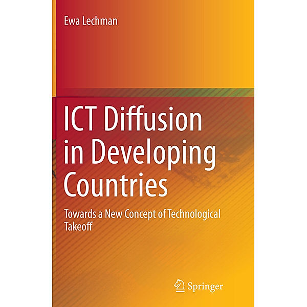 ICT Diffusion in Developing Countries, Ewa Lechman